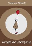 Okładka książki Droga do szczęścia