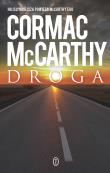 Droga. Autor: Cormac McCarthy, Robert Sudół. Dadada.pl Okładka książki Droga