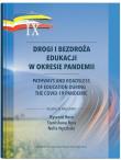 Okładka książki Drogi i bezdroża edukacji w okresie pandemii