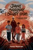 Okładka książki Drony, skorpiony i sekret emira, czyli jak znaleźć skarb i pokonać złoli