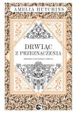Drwiąc z przeznaczenia. Autor: Amelia Hutchins. Dadada.pl Okładka książki Drwiąc z przeznaczenia