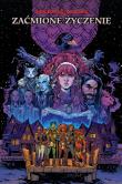 Dungeons & Dragons. Zaćmione życzenie. Autor: B. Dave Walters, Tess Fowler, Marek Starosta. Dadada.pl Okładka książki Dungeons & Dragons. Zaćmione życzenie