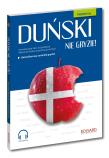 Duński nie gryzie! wyd. 2. Autor: Roma Kozakiewicz. Dadada.pl Okładka książki Duński nie gryzie! wyd. 2