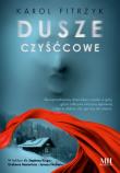 Dusze czyśćcowe. Autor: Karol Fitrzyk. Dadada.pl Okładka książki Dusze czyśćcowe