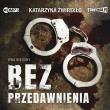 Okładka książki Dwa bieguny T.1 Bez przedawnienia audiobook