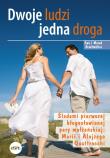 Dwoje ludzi jedna droga. Autor: Ewa i Marek Stadtmüller. Dadada.pl Okładka książki Dwoje ludzi jedna droga