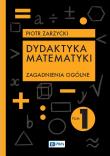 Okładka książki Dydaktyka matematyki. Zagadnienia ogólne