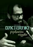 Dykteryjki przedśmiertne wszystkie. Autor: Kulma Jan. Dadada.pl Okładka książki Dykteryjki przedśmiertne wszystkie
