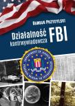 Okładka książki Działalność kontrwywiadowcza FBI