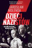 Dzieci nazistów wyd. kieszonkowe. Autor: Jarosław Molenda. Dadada.pl Okładka książki Dzieci nazistów wyd. kieszonkowe