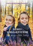 Dzieci wielojęzyczne Sanki pierogi i Pałac Kul. Autor: Martyna Górniak-Pełech. Dadada.pl Okładka książki Dzieci wielojęzyczne Sanki pierogi i Pałac Kul