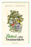 Dzieci z ulicy Awanturników. Autor: Lindgren Astrid. Dadada.pl Okładka książki Dzieci z ulicy Awanturników