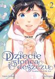 Dziecię słońca i deszczu. Tom 2. Autor: Shinkai Makoto, Wataru Kubota. Dadada.pl Okładka książki Dziecię słońca i deszczu. Tom 2
