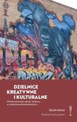 Dzielnice kreatywne i kulturalne. Autor: Basile Michel. Dadada.pl Okładka książki Dzielnice kreatywne i kulturalne