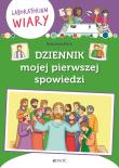 Dziennik mojej pierwszej spowiedzi. Laboratorium wiary. Autor: Baffetti Barbara. Dadada.pl Okładka książki Dziennik mojej pierwszej spowiedzi. Laboratorium wiary