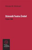 Dziennik Teatru Źródeł. Polska 1980. Autor: Renata M. Molinari. Dadada.pl Okładka książki Dziennik Teatru Źródeł. Polska 1980