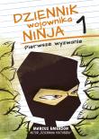 Dziennik wojownika ninja. Pierwsze wyzwanie. Autor: Emerson Marcus, Wojtek Cajgner. Dadada.pl Okładka książki Dziennik wojownika ninja. Pierwsze wyzwanie