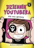 Okładka książki Dziennik youtubera. Nie ma sprawy