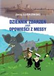 Dziennik zdarzeń czyli opowieści z messy. Autor: Łubkowski Jerzy. Dadada.pl Okładka książki Dziennik zdarzeń czyli opowieści z messy