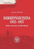 Okładka książki Dzierżyńszczyzna 1932-1937