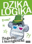Okładka książki Dzika logika Zagadki i łamigłówki Edgard Games