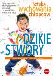 Dzikie stwory. Autor: James Stephen, Thomas David. Dadada.pl Okładka książki Dzikie stwory