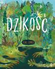 Dzikość. Autor: Yuval Zommer. Dadada.pl Okładka książki Dzikość