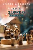 Dziś zanucę ci kolędę. Autor: Joanna Szarańska. Dadada.pl Okładka książki Dziś zanucę ci kolędę