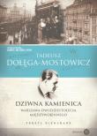 Dziwna kamienica.. Autor: Dołęga-Mostowicz Tadeusz. Dadada.pl Okładka książki Dziwna kamienica.