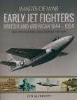 EARLY JET FIGHTERS 1944 - 1954. Autor: Marriott Leo. Dadada.pl Okładka książki EARLY JET FIGHTERS 1944 - 1954