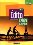 Edito A1 Ćwiczenia + zawartość online. Autor: Mensdorff-Pouilly Lucie, Amoravain Roxane, Blasco Valerie, Maspoli-Elacheche Helene. Dadada.pl Okładka książki Edito A1 Ćwiczenia + zawartość online