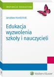 Okładka książki Edukacja wyzwolenia szkoły i nauczycieli