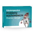 Eduterapeutica LUX Problemy wychowawcze - przemoc i agresja. Autor:   Praca zbiorowa. Dadada.pl Okładka książki Eduterapeutica LUX Problemy wychowawcze - przemoc i agresja