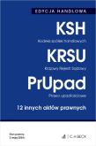 EDYCJA HANDLOWA. Kodeks spółek handlowych. Krajowy Rejestr Sądowy. Prawo upadłościowe. 12 innych akt. Autor: opracowanie redakcyjne. Dadada.pl Okładka książki EDYCJA HANDLOWA. Kodeks spółek handlowych. Krajowy Rejestr Sądowy. Prawo upadłościowe. 12 innych akt