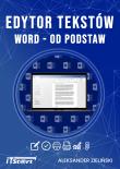 Edytor tekstów Word od podstaw. Autor: Aleksander Zieliński. Dadada.pl Okładka książki Edytor tekstów Word od podstaw