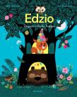 Edzio. Przyjęcie w blasku księżyca. Edzio i przyjaciele wyd. 2. Autor: Astrid Desbordes. Dadada.pl Okładka książki Edzio. Przyjęcie w blasku księżyca. Edzio i przyjaciele wyd. 2