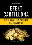 EFEKT CANTILLONA - czyli dlaczego pieniądz ma znaczenie? (wyd. II). Autor: Arkadiusz Sieroń. Dadada.pl Okładka książki EFEKT CANTILLONA - czyli dlaczego pieniądz ma znaczenie? (wyd. II)
