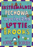 Ekstremalnie pechowa wycieczka Lottie Brooks. Autor: Kirby Katie, Anna Klingofer-Szostakowska. Dadada.pl Okładka książki Ekstremalnie pechowa wycieczka Lottie Brooks