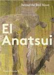 El Anatsui Behind the Red Moon. Autor: Bonsu Osei. Dadada.pl Okładka książki El Anatsui Behind the Red Moon