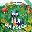 Ela ma kolce!. Autor: Edyta Tubacka. Dadada.pl Okładka książki Ela ma kolce!