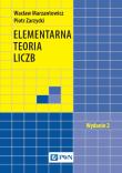 Elementarna teoria liczb. Autor: Marzantowicz Wacław, Piotr Zarzycki. Dadada.pl Okładka książki Elementarna teoria liczb