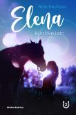Elena. Burzliwe lato. Autor: Nele Neuhaus. Dadada.pl Okładka książki Elena. Burzliwe lato