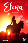 Elena. Fałszywy trop. Autor: Nele Neuhaus. Dadada.pl Okładka książki Elena. Fałszywy trop