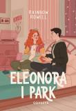 Eleonora i Park. Autor: Rainbow Rowell, Zielińska Magdalena. Dadada.pl Okładka książki Eleonora i Park