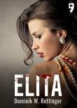 Elita. Autor: Dominik W. Rettinger. Dadada.pl Okładka książki Elita
