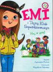 Emi i Tajny Klub Superdziewczyn Tom 13 Hej, w góry! (wyd.2022). Autor: Agnieszka Mielech. Dadada.pl Okładka książki Emi i Tajny Klub Superdziewczyn Tom 13 Hej, w góry! (wyd.2022)
