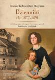 Emilia z Jabłonowskich Skrzyńska Dzienniki z lat 1877-1891. Autor: Lorens Beata, Kuzicki Jerzy. Dadada.pl Okładka książki Emilia z Jabłonowskich Skrzyńska Dzienniki z lat 1877-1891