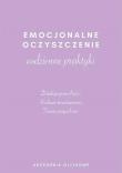 Okładka książki Emocjonalne oczyszczenie
