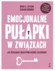 Okładka książki Emocjonalne pułapki w związkach. Jak przełamać negatywne wzorce zachowań?