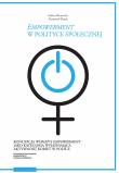 Empowerment w polityce społecznej Koncepcja women’s empowerment jako kategoria wyjaśniająca akt. Autor: Bieniecka Sabina, Piątek Krzysztof. Dadada.pl Okładka książki Empowerment w polityce społecznej Koncepcja women’s empowerment jako kategoria wyjaśniająca akt